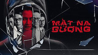 Poster phim Mặt Nạ Gương (Phim Việt Nam)
