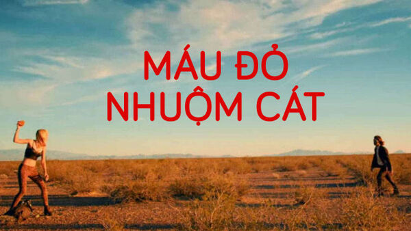 Poster phim Máu Đỏ Nhuộm Cát