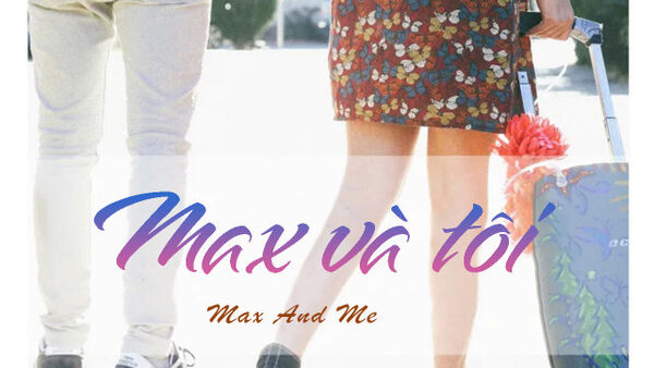 Poster phim Max và Tôi