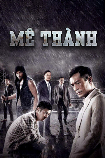 Hình ảnh phim Mê Thành