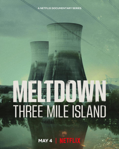Tập 1 phim Meltdown: Sự cố Three Mile Island