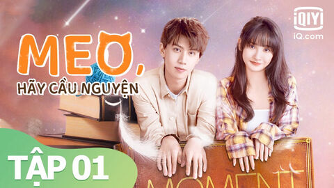 Hình ảnh tập 1 Meo, Hãy Cầu Nguyện