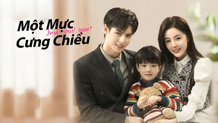 Tập 2 phim Một Mực Cưng Chiều