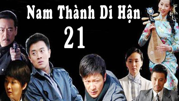 Poster phim Nam Thành Di Hận