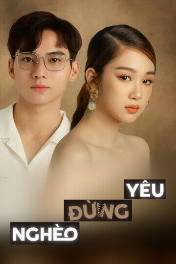 Hình ảnh tập 2 Nghèo Đừng Yêu