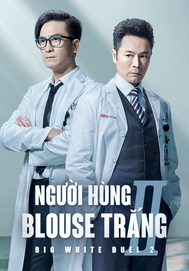 Hình ảnh phim Người Hùng Blouse Trắng 2