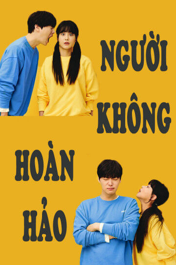 Tập 1 phim Người Không Hoàn Hảo