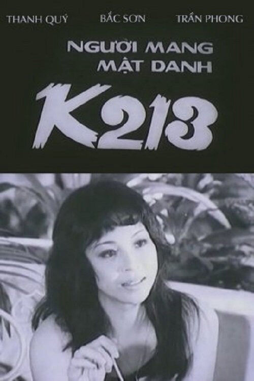 Hình ảnh phim Người Mang Mật Danh K213