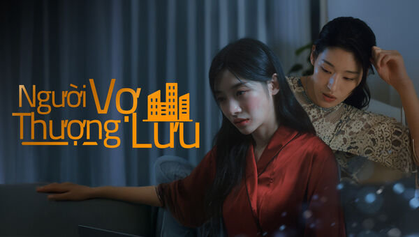 Poster phim Người Vợ Thượng Lưu