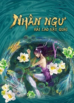 Hình ảnh phim Nhân Ngư: Hải Lao Vật Quái