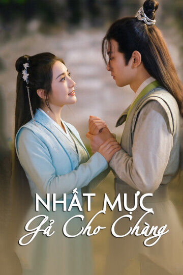 Tập 1 phim Nhất Mực Gả Cho Chàng