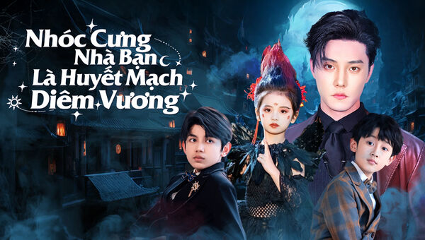 Nhóc Cưng Nhà Bạn Là Huyết Mạch Diêm Vương 7 Poster phim Nhóc Cưng Nhà Bạn Là Huyết Mạch Diêm Vương