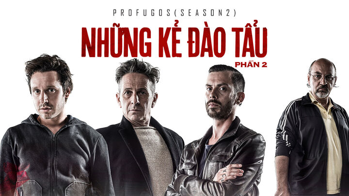 Tập 2 phim Những Kẻ Đào Tẩu – Phần 2