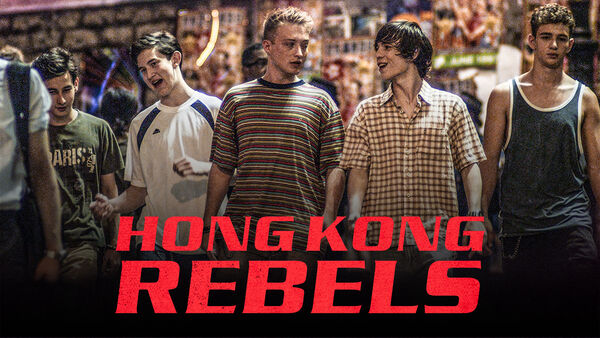 Poster phim Những Kẻ Nổi Loạn Ở Hồng Kông