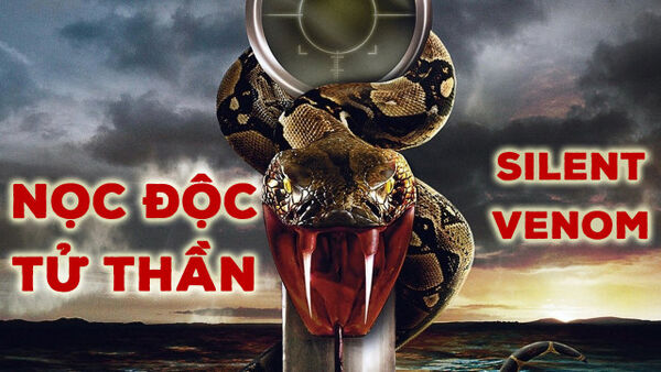 Poster phim Nọc Độc Tử Thần