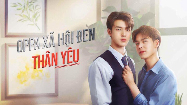 Tập 2 phim Oppa Xã Hội Đen Thân Yêu