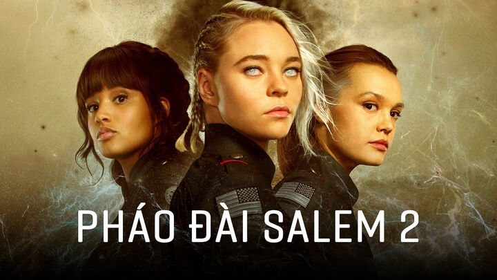 Tập 2 phim Pháo Đài Salem 2