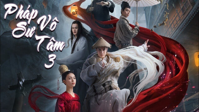 Tập 2 phim Pháp Sư Vô Tâm 3