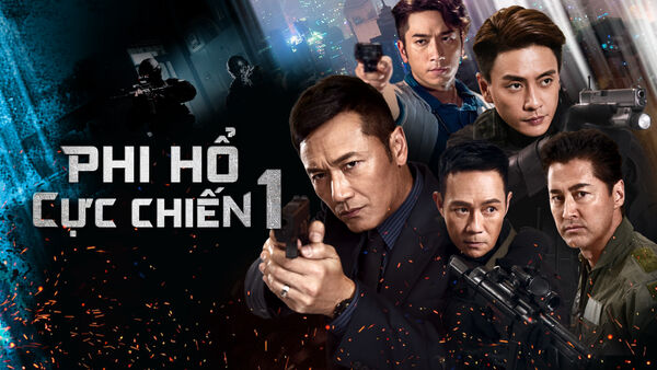 Poster phim Phi Hổ Cực Chiến