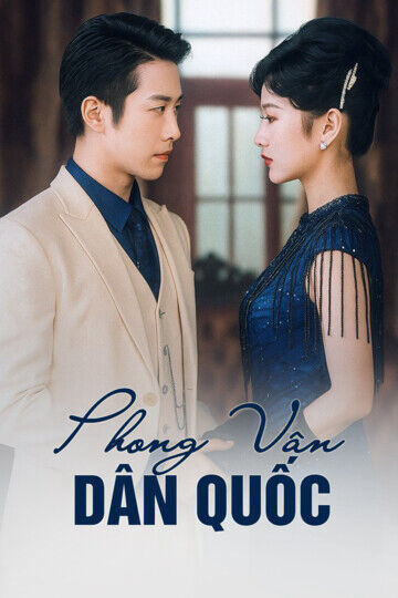 Hình ảnh phim Phong Vân Dân Quốc