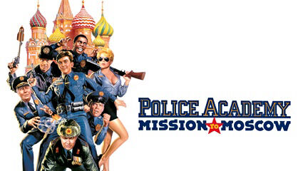 Poster phim Police Academy: Mission to Moscow