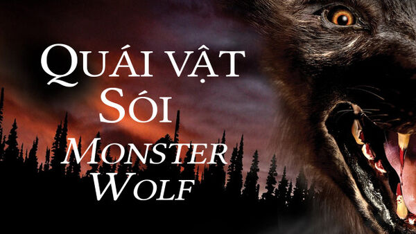 Poster phim Quái Vật Sói