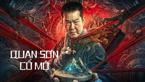 Poster phim Quan Sơn Cổ Mộ