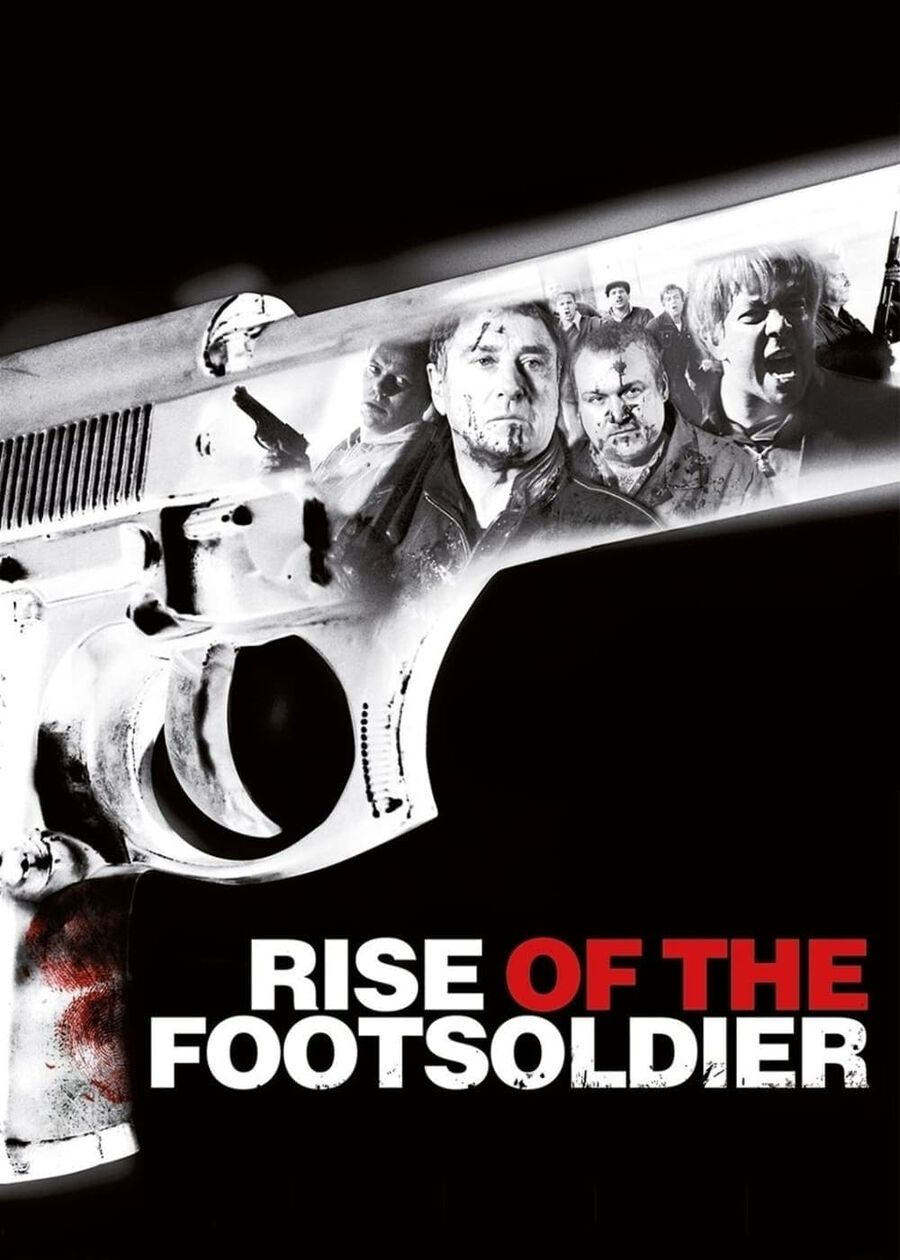 Hình ảnh phim Rise of the Footsoldier
