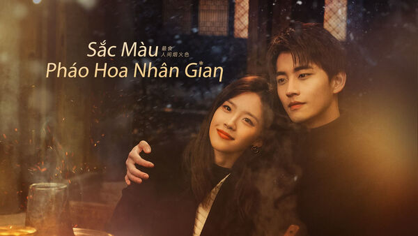 Poster phim Sắc Màu Pháo Hoa Nhân Gian