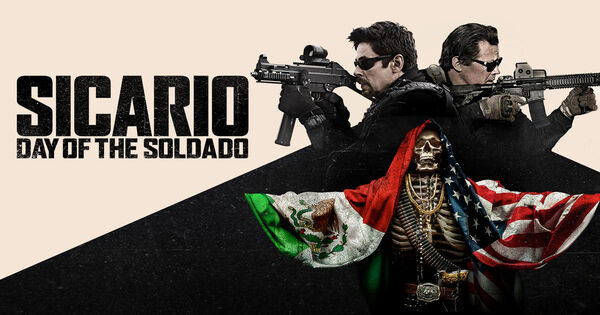 Poster phim Sicario 2: Chiến Binh Mexico