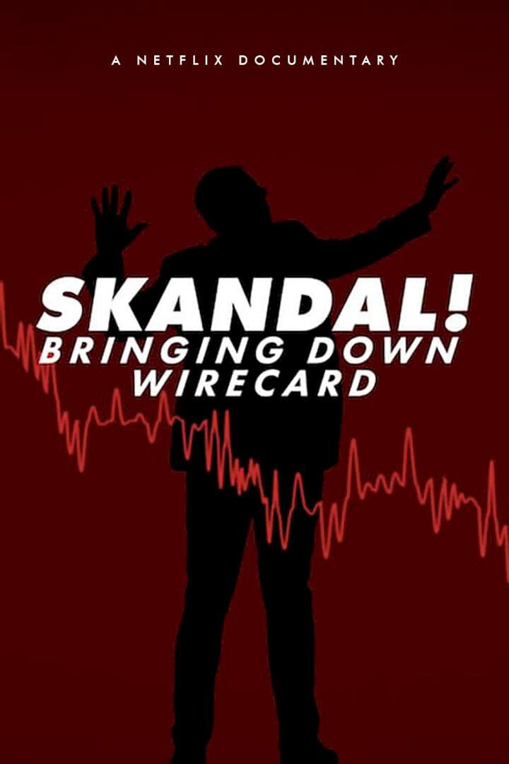 Hình ảnh phim Skandal! Sự sụp đổ của Wirecard