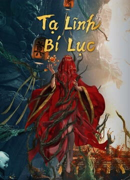 Hình ảnh phim Tạ Lĩnh Bí Lục