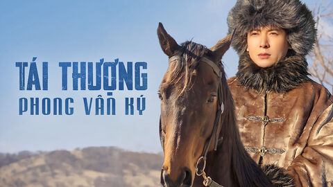 Hình ảnh tập 1 Tái Thượng Phong Vân Ký