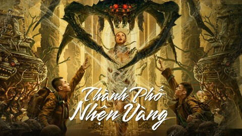 Poster phim Thành Phố Nhện Vàng