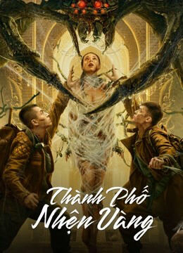 Hình ảnh phim Thành Phố Nhện Vàng