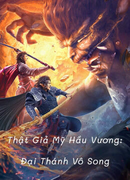 Hình ảnh phim Thật Giả Mỹ Hầu Vương: Đại Thánh Vô Song