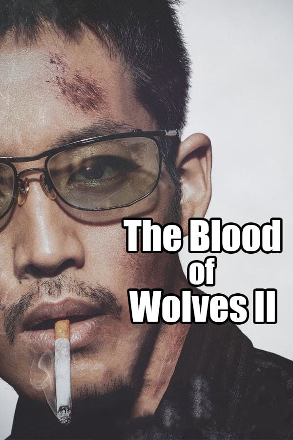 Hình ảnh phim The Blood of Wolves II