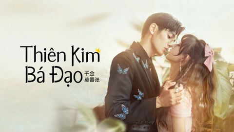 Tập 2 phim Thiên Kim Bá Đạo