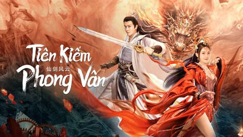 Poster phim Tiên Kiếm Phong Vân