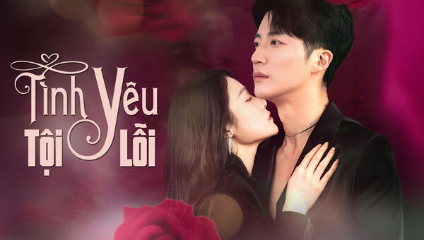 Poster phim Tình Yêu Tội Lỗi