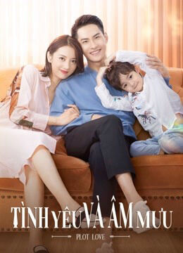 Tập 1 phim Tình Yêu Và Âm Mưu