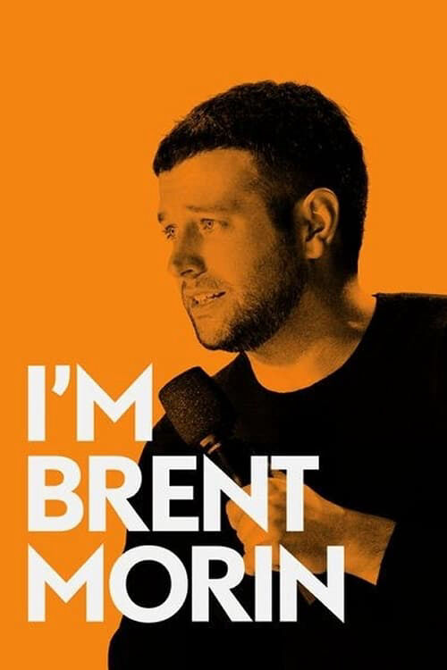 Hình ảnh phim Tôi là Brent Morin