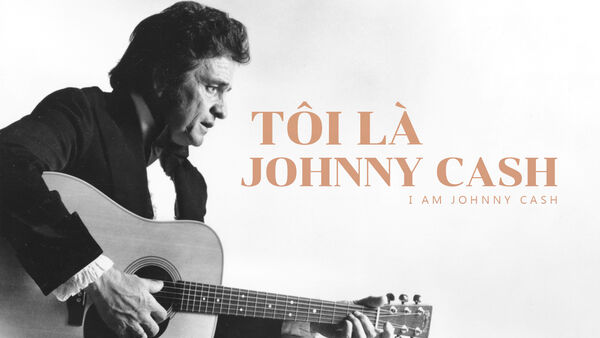 Poster phim Tôi Là Johnny Cash