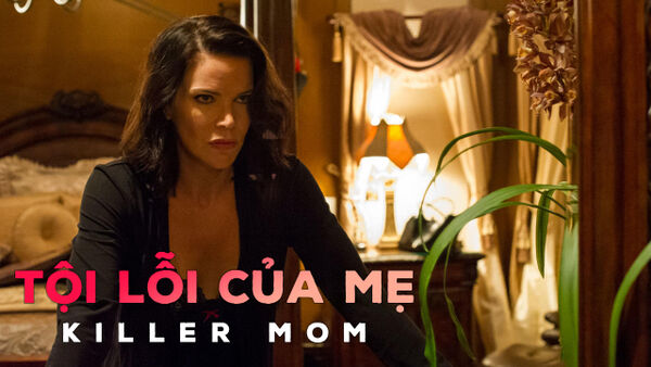 Poster phim Tội Lỗi Của Mẹ