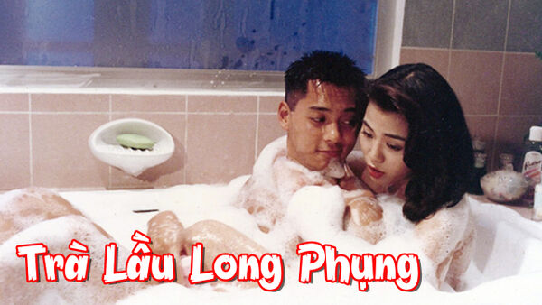 Poster phim Trà Lầu Long Phụng