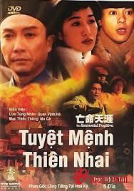 Poster phim Tuyệt Mệnh Thiên Nhai
