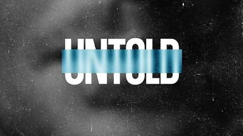 Hình ảnh tập 1 Untold (Phần 5)