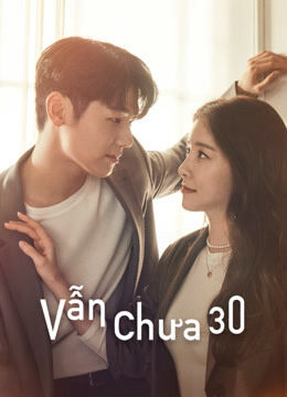 Hình ảnh tập 2 Vẫn Chưa 30