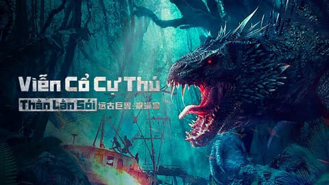 Poster phim Viễn Cổ Cự Thú: Thằn Lằn Sói