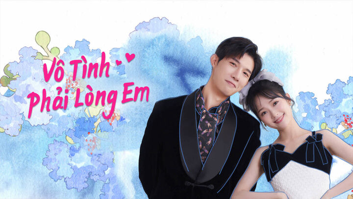 Tập 2 phim Vô Tình Phải Lòng Em